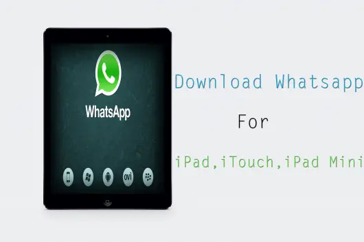 Download-whatsapp-for-ipad-ipad-mini-ipod-itouch