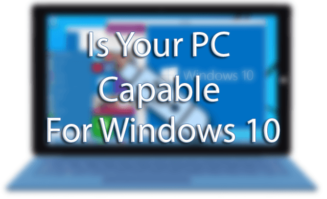 will-my-pc-run-windows-10-pc-requirements