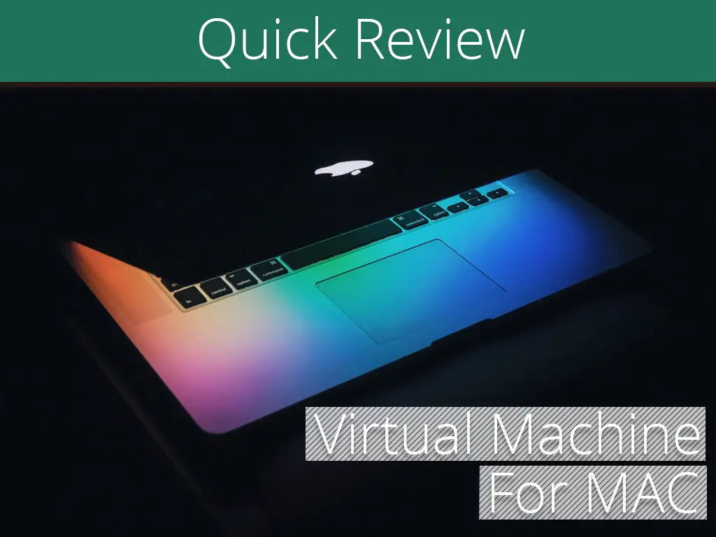 Free virtual machine for mac to run windows